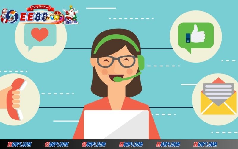 Hệ thống CSKH tại EE88 chuyên nghiệp và hỗ trợ 365 ngày